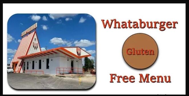 Whataburger Gluten Free Menu